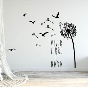 Vinilo Decorativo Vivir libre o nada